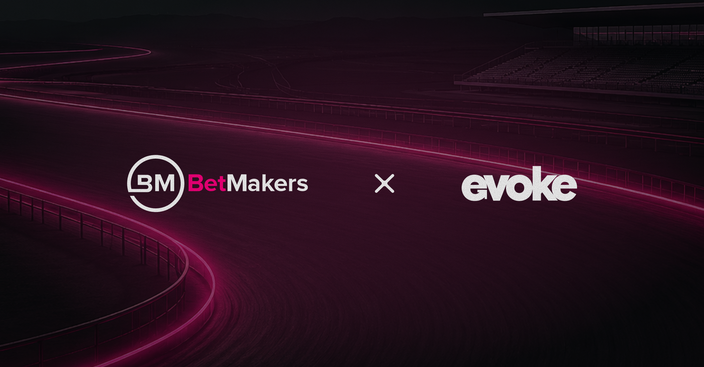 BetMakers Extends Long-Term RaceOdds Partnership with evoke | BetMakers